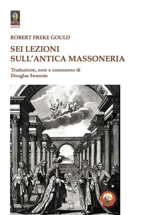 Copertina di Sei lezioni sull'antica massoneria